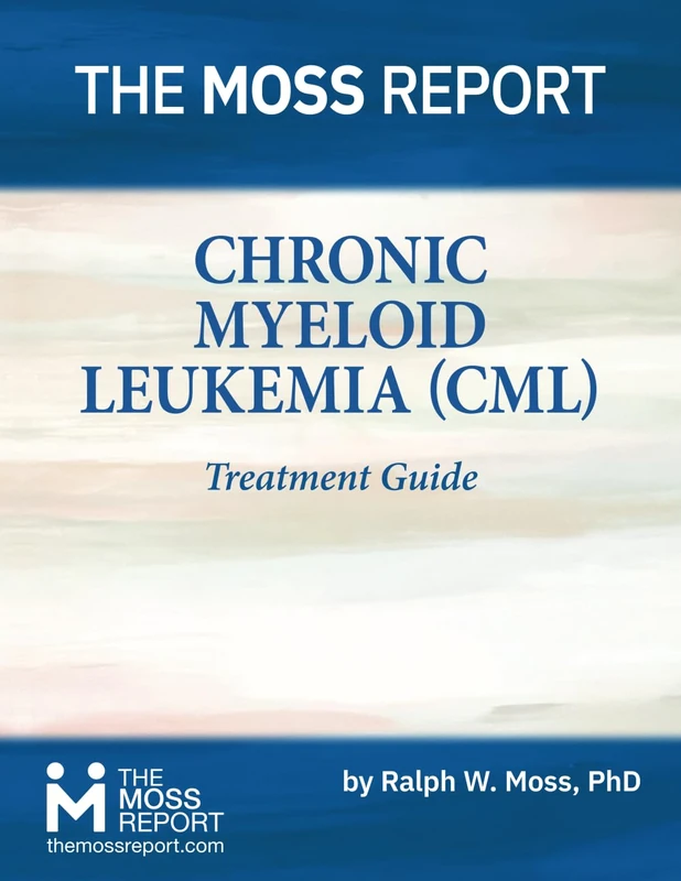 The Moss Report - Chronic Myeloid Leukemia (CML) Treatment Guide - Image 1