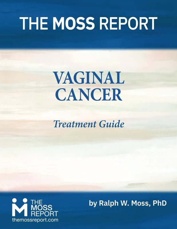 The Moss Report - Vaginal Cancer Treatment Guide - Image 1