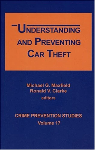 Understanding and Preventing Car Theft (Crime Prevention Studies)