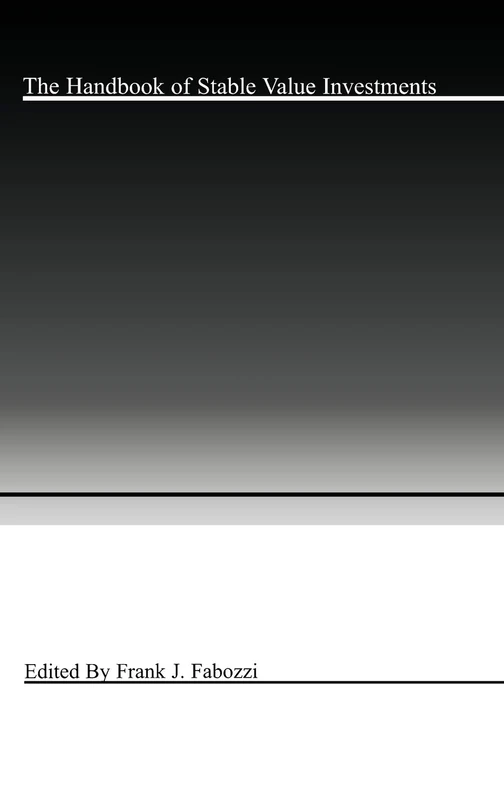 Wiley The Handbook of Stable Value Investments - Frank Fabozzi