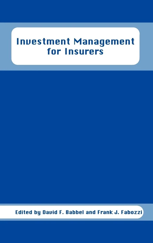 Investment Management for Insurers: 43 (Frank J. Fabozzi Series)