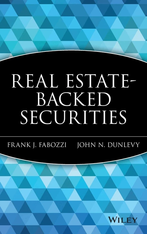 Real Estate-Backed Securities: 85 (Frank J. Fabozzi Series)