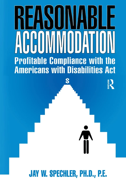 Routledge - Reasonable Accommodation ADA Compliance Guide