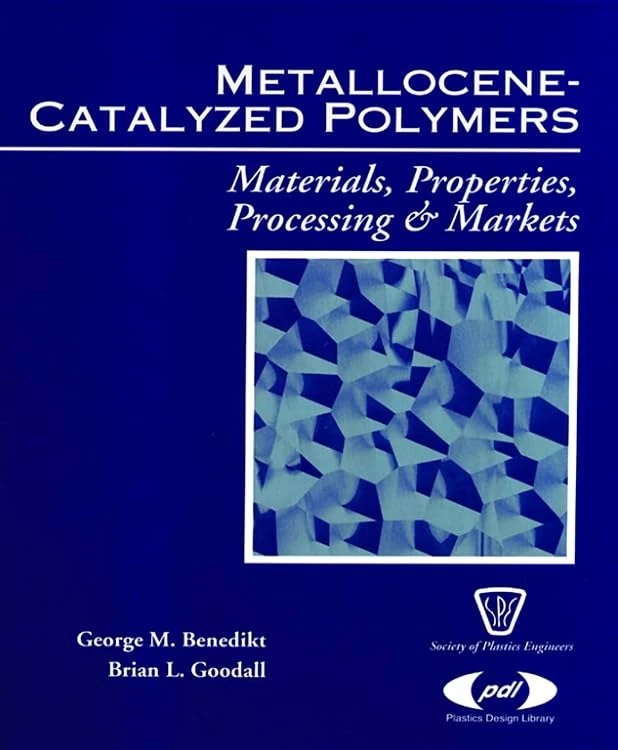 William Andrew Metallocene Catalyzed Polymers Handbook - Image 1