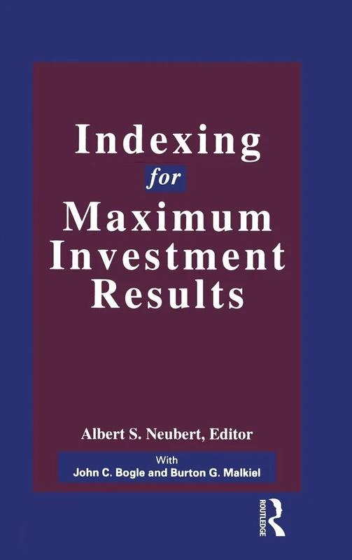 Indexing for Maximum Investment Results - Routledge Books