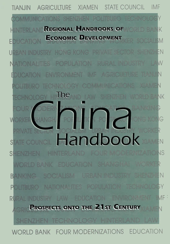 The China Handbook (Regional Handbooks of Economic Development)