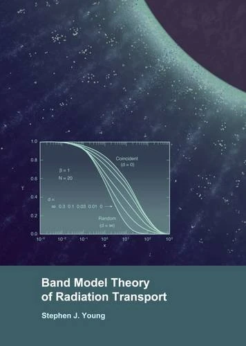 Band Model Theory of Radiation Transport - Image 1