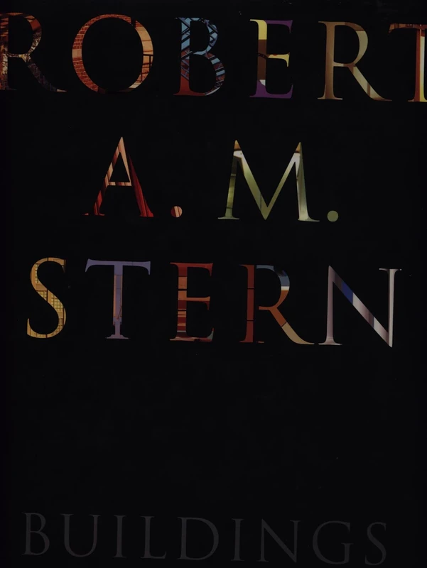 Robert A. M. Stern Buildings
