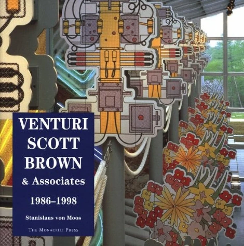 Venturi, Scott Brown and Associates: Buildings and Projects, 1986-1998