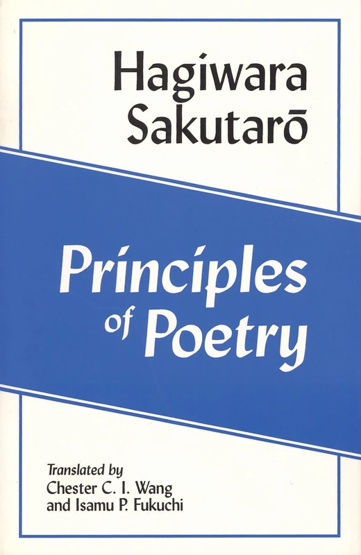 Principles of Poetry: Shi No Genri: 96 (Cornell East Asia Series)