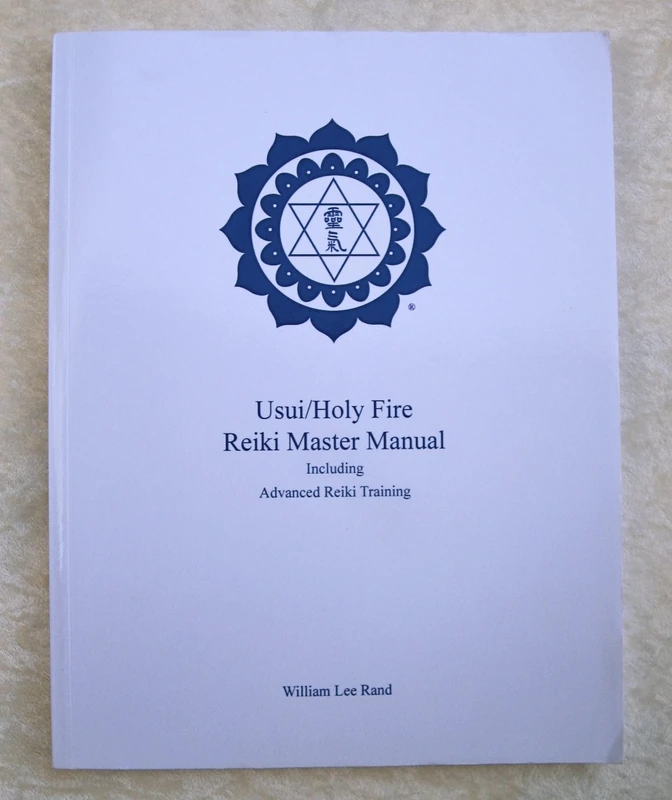 Usui/Holy Fire Reiki Master Manual
