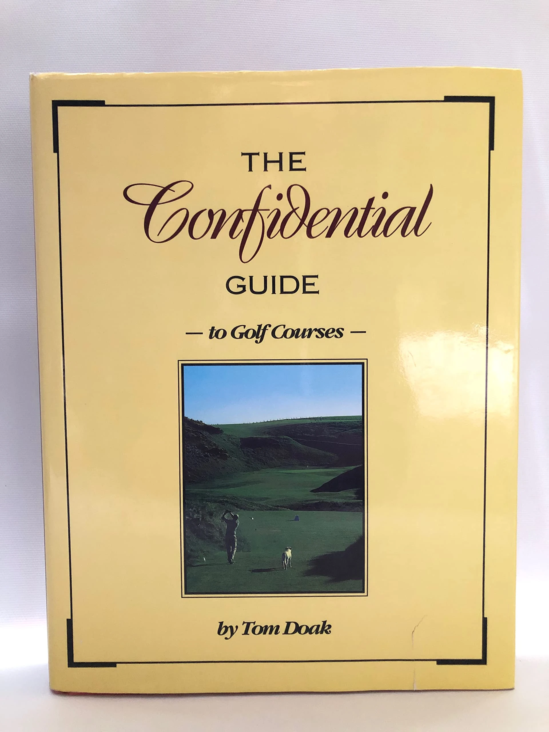The Confidential Guide to Golf Courses