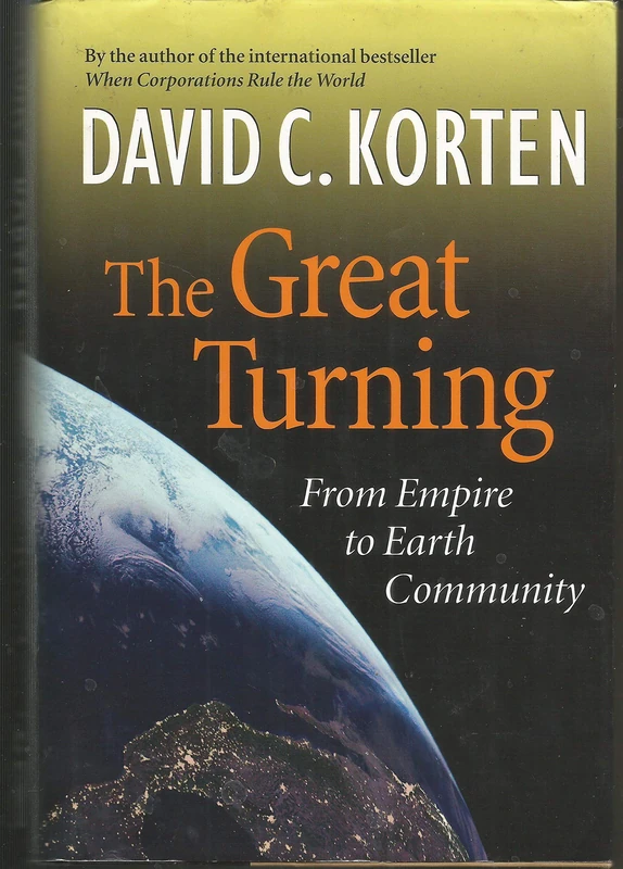 Great Turning: From Empire to Earth Community (Bk Currents) - Image 1