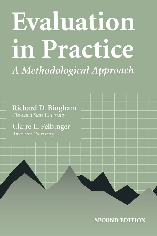 Evaluation in Practice: A Methodological Approach