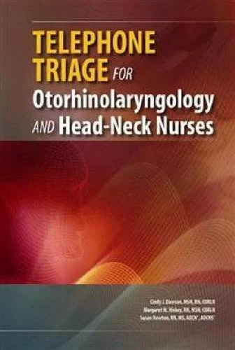 Telephone Triage for Otorhinolaryngology and Head-Neck Nurses - Image 1