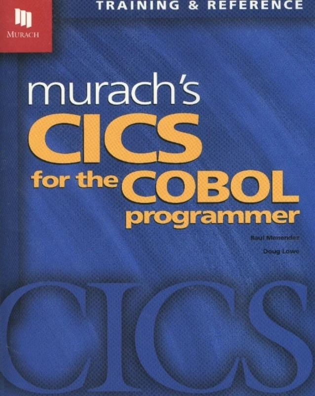 Murach's CICS for the Cobol Programmer