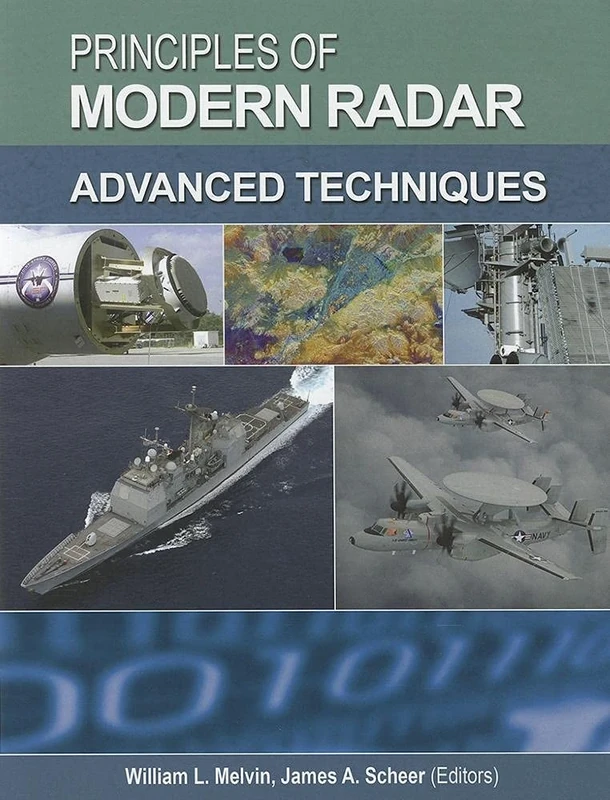 Principles of Modern Radar: Advanced techniques (Volume 2) (Radar, Sonar and Navigation)
