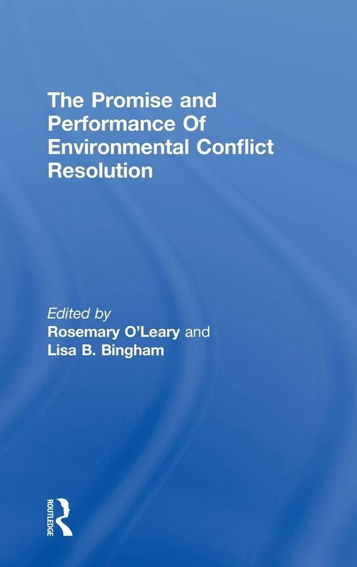 Promise and Performance Of Environmental Conflict Resolution - Image 1