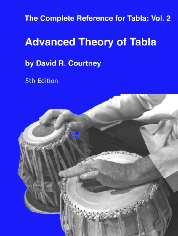 Advanced Theory of Tabla (Complete Reference for Tabla) - Image 1