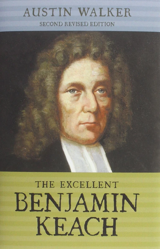 The Excellent Benjamin Keach (HC) - Image 1