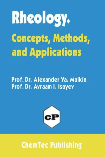 Rheology: Concepts, Methods and Applications