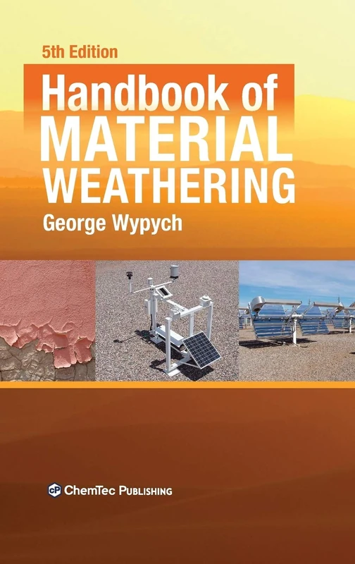 Handbook of Material Weathering