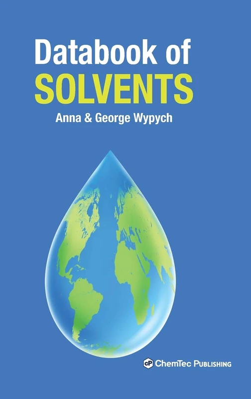 ChemTec Publishing Databook of Solvents - George Wypych