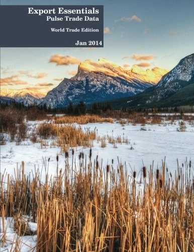 Export Essentials: January 2014: World Pulse Trade Data