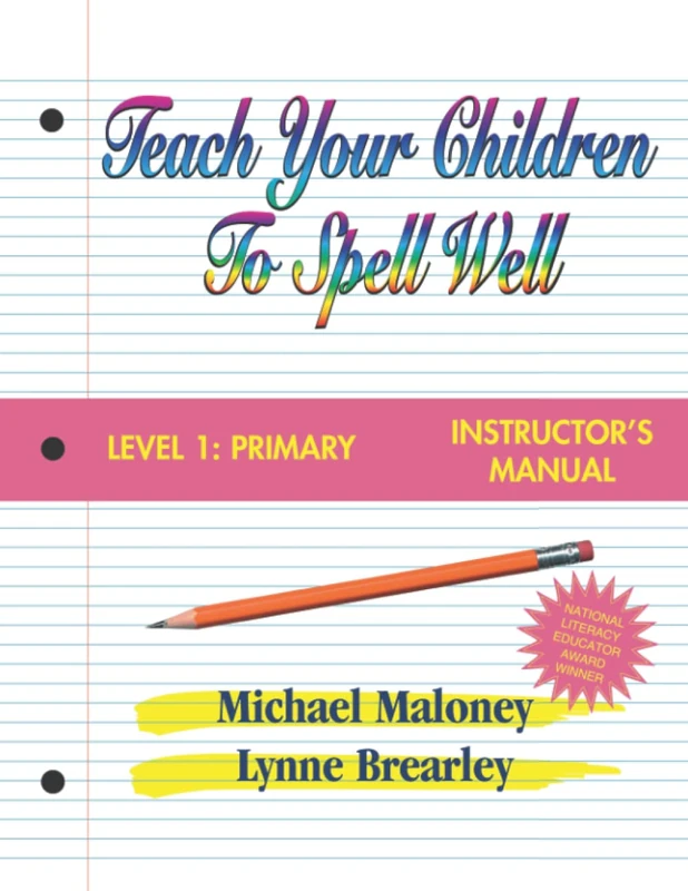 Teach Your Children to Spell Well Level 1 Primary Instructor's Manual