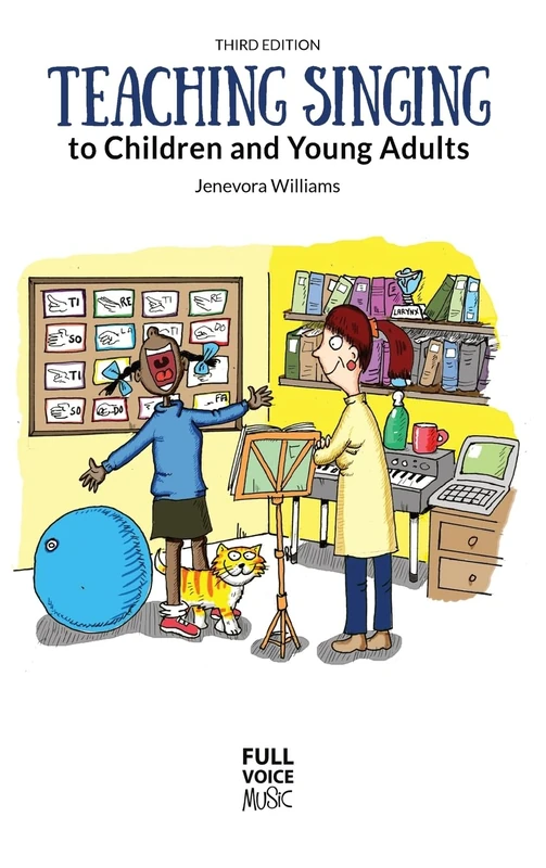 Teaching Singing to Children and Young Adults (Third Edition)