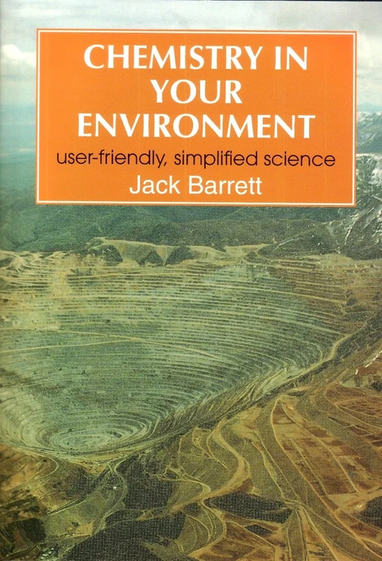 Chemistry in Your Environment: User-Friendly, Simplified Science - Image 1