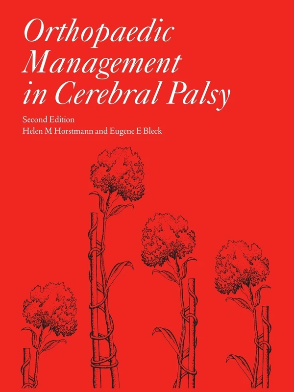 Orthopaedic Management in Cerebral Palsy: 173 (Clinics in Developmental Medicine)