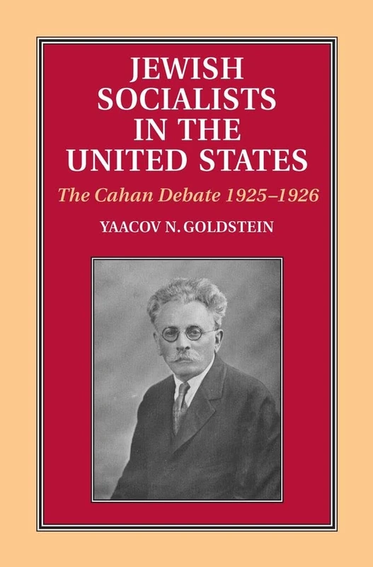 Jewish Socialists in the United States: The Cahan Debate, 1925-1926 - Image 1