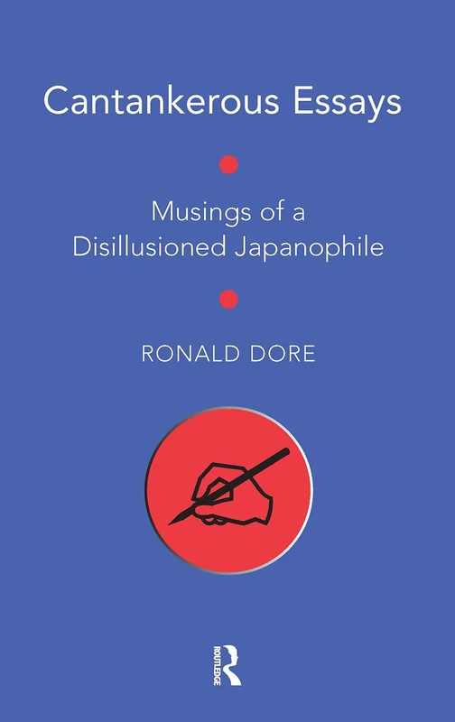Cantankerous Essays: Musings of a Disillusioned Japanophile