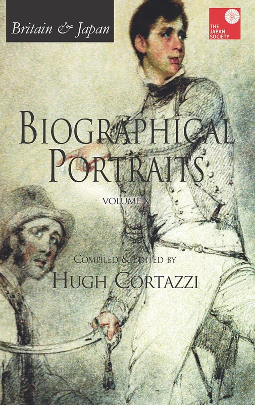 Britain and Japan: Biographical Portraits: 10