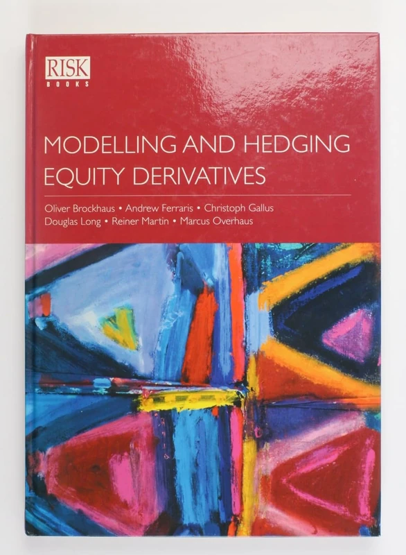 Modelling and Hedging Equity Derivatives