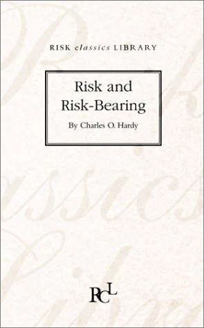 Risk and Risk-bearing (Risk classics library)