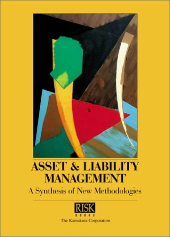 Asset and Liability Management: A Synthesis of New Methodologies