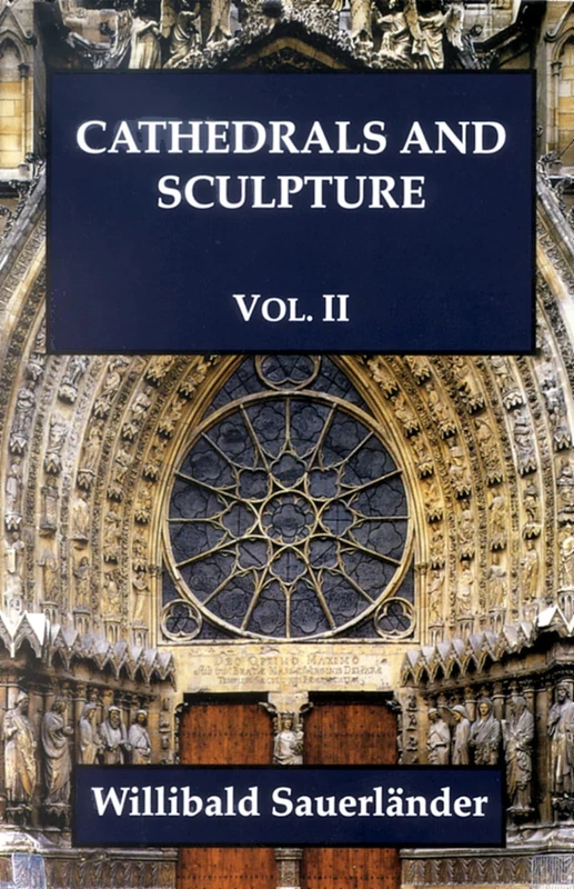 Cathedrals and Sculptures, Volume II: Vol. 2