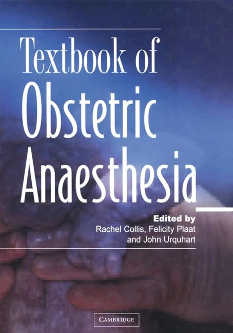 Textbook of Obstetric Anaesthesia (Greenwich Medical Media)