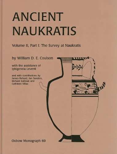 Ancient Naukratis, Volume II: Survey at Naukratis and Environs Part 1, The Survey at Naukratis (Oxbow Monographs in Archaeology) - Image 1