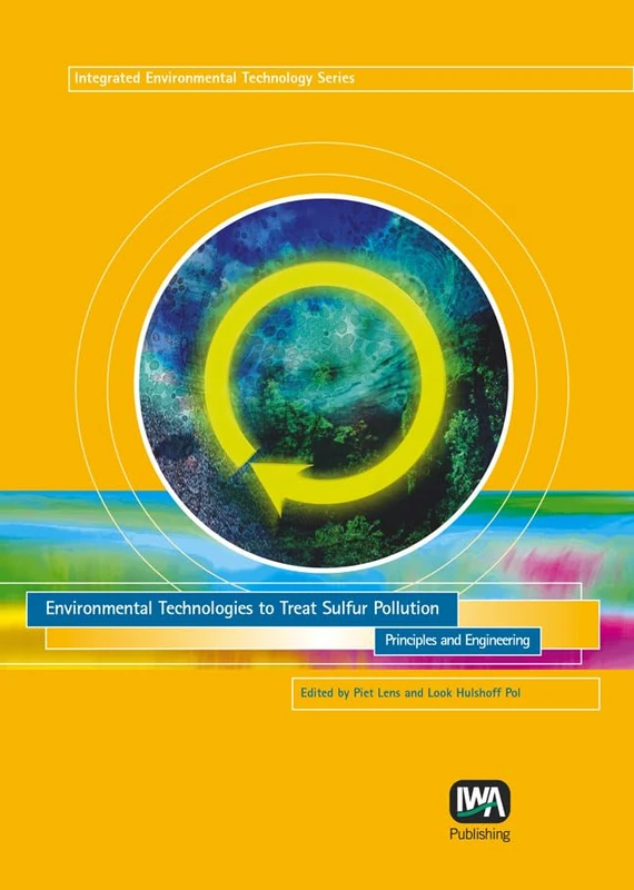 IWA Publishing - Environmental Technologies to Treat Sulfur Pollution