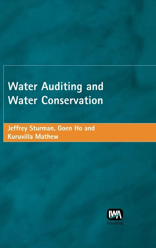 IWA Publishing - Water Auditing and Water Conservation Book
