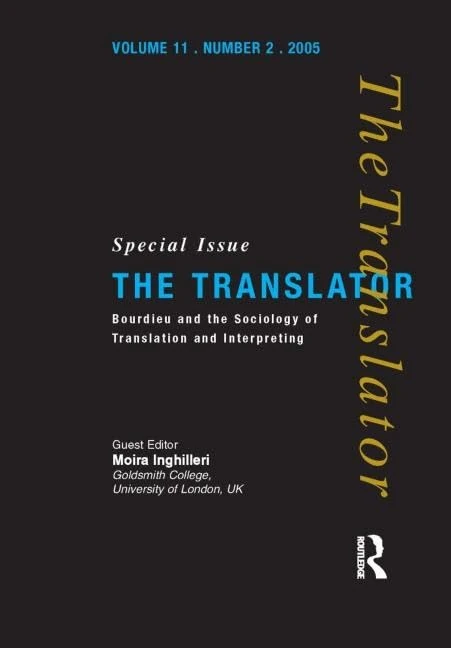 Routledge Bourdieu and the Sociology of Translation and Interpreting