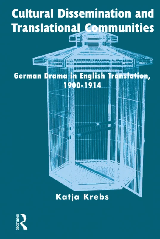 Routledge - German Drama in English Translation 1900-1914