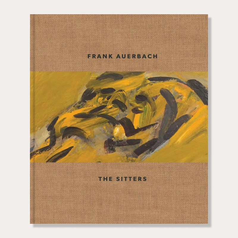 Frank Auerbach: The Sitters