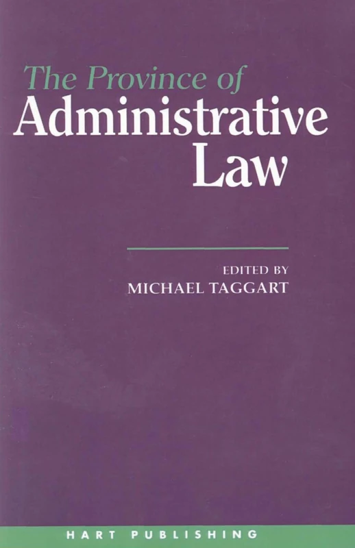 Bloomsbury The Province of Administrative Law - Hart Publishing