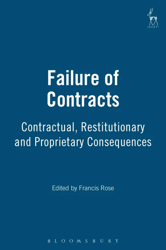 Failure of Contracts: Contractual, Restitutionary and Proprietary Consequences - Image 1