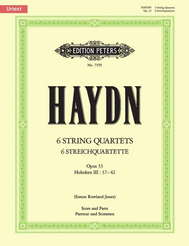 Haydn: The 6 String Quartets Op.33 (Full Score & Parts) (EP7595): Hob. Iii:37-42 (Edition Peters)
