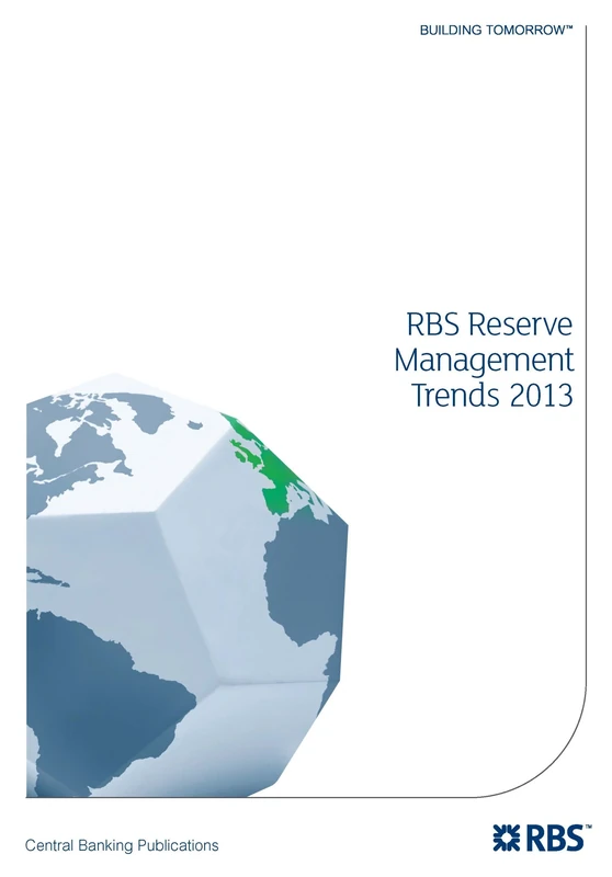 RBS Reserve Management Trends 2013